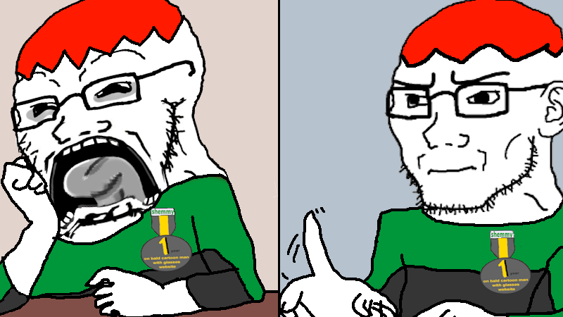 shemmypedos when they have to make one new variant vs when they have to get baited by stupid s...png