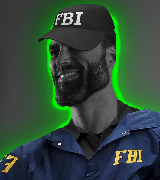 FBI gigachad | GigaChad | Know Your Meme